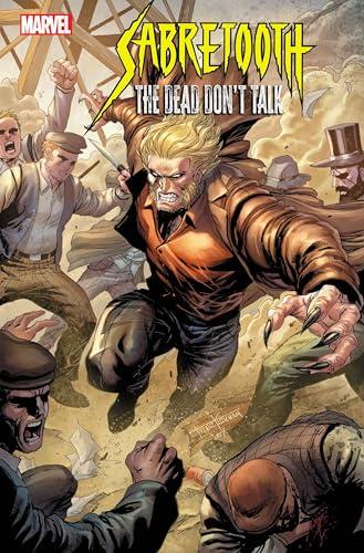 Sabretooth: The Dead Don't Talk (2024-) #2
