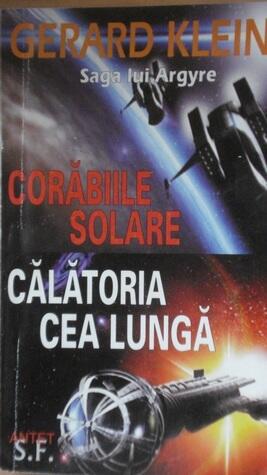 Corăbiile Solare / Călătoria cea Lungă
