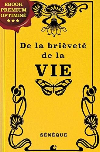 De la brièveté de la vie