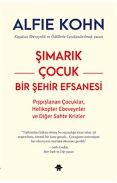 Şımarık Çocuk: Bir Şehir Efsanesi