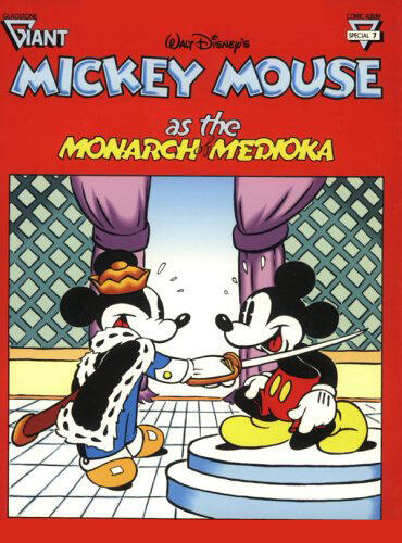Walt Disney's Mickey Mouse As The Monarch of Medioka