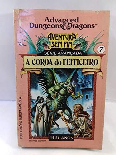 Coroa do Feiticeiro, A