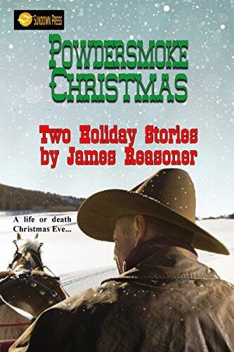 Powdersmoke Christmas: Two Holiday Stories