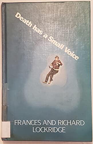 Death Has a Small Voice: A Mr. and Mrs. North Mystery
