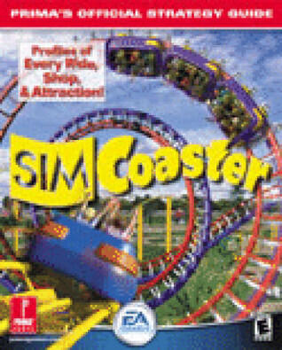 SimTheme Park Inc. (PC, US): Prima's Official Strategy Guide