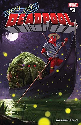You Are Deadpool #3