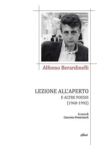 Lezione all'Aperto: E Altre Poesie
