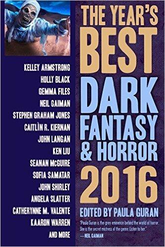 The Year's Best Dark Fantasy & Horror 2016