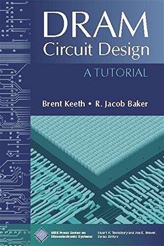 DRAM Circuit Design: A Tutorial