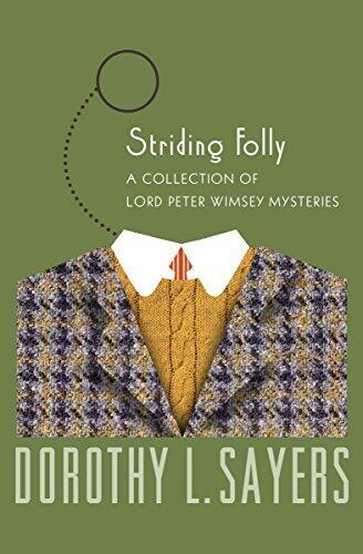 Striding Folly: A Collection of Mysteries