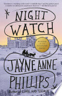 Night Watch (Pulitzer Prize Winner): A Novel