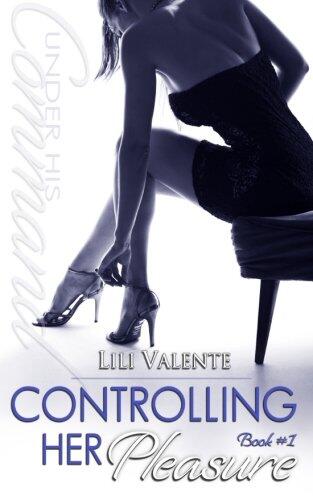 Controlling Her Pleasure