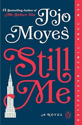 Still Me: A Novel
