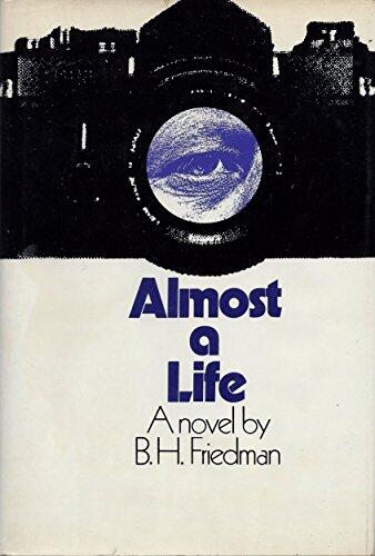 Almost a Life