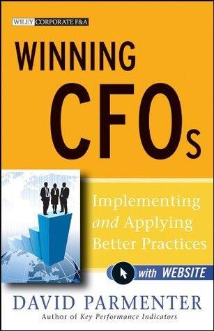 Winning CFOs: Implementing and Applying Better Practices