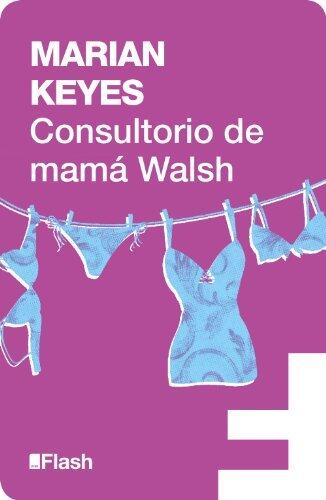 Consultorio de mamá Walsh