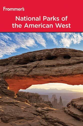 Frommer's� National Parks of the American West