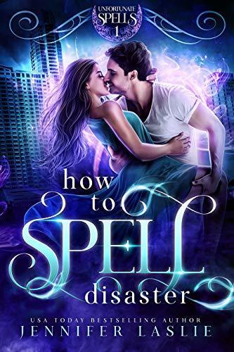The Unfortunate Spells Series