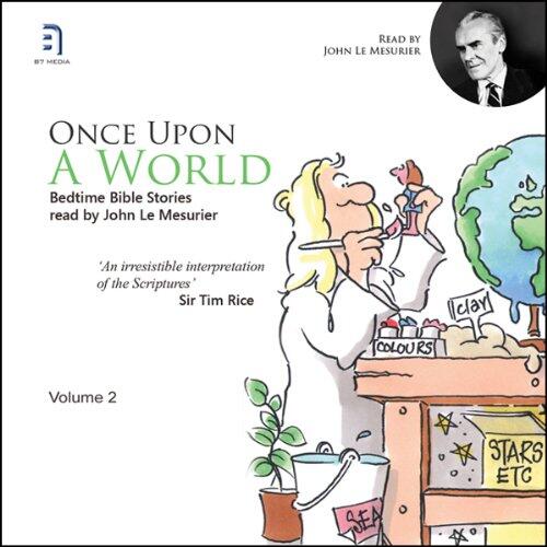 Once Upon A World - Volume 2: Bedtime Bible Stories for Children