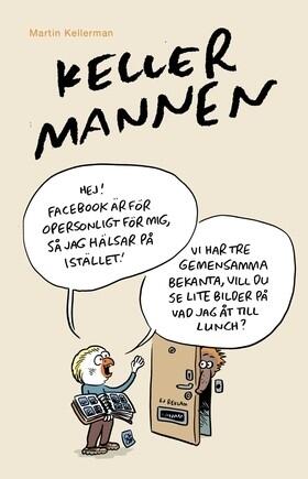 Kellermannen hälsar på