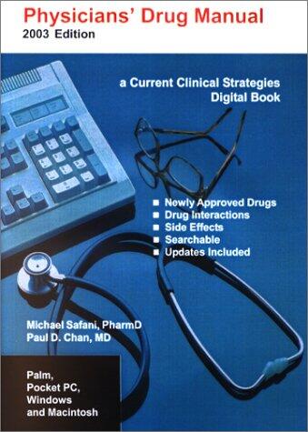 Physicians' Drug Manual, 2003 Edition
