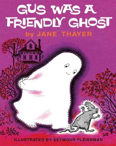 Gus Was A Friendly Ghost