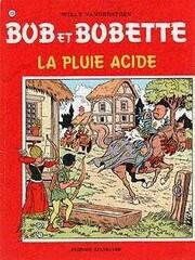 "bob & bobette t.203; la pluie acide"