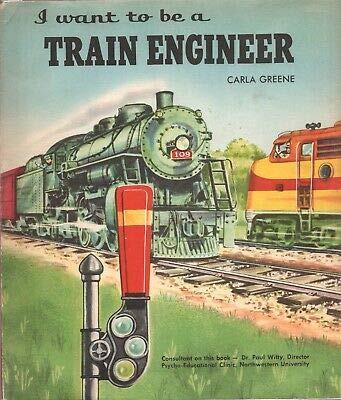 I Want to Be a Train Engineer