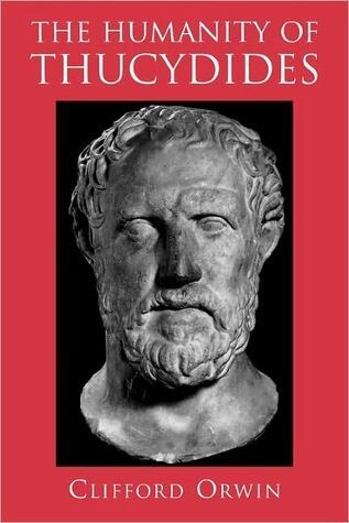 The Humanity of Thucydides