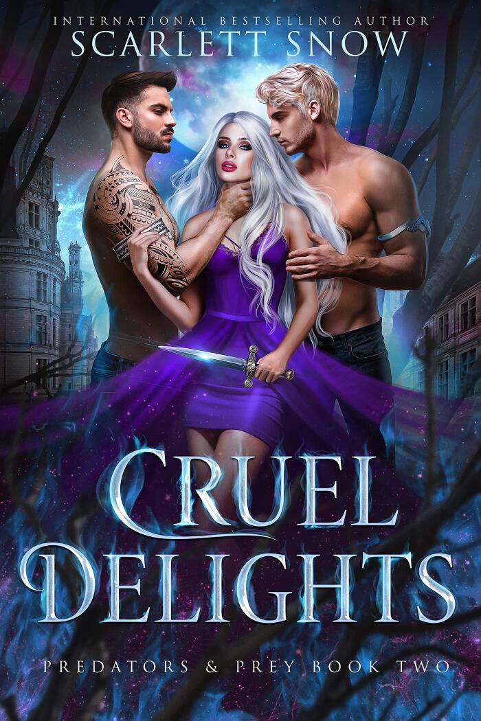 Cruel Delights