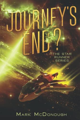 Journey's End: Star Runner Series Book 4