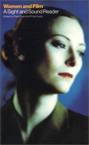 Women and Film: A Sight and Sound Reader