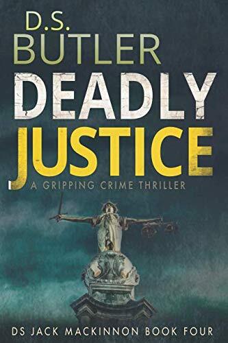 Deadly Justice