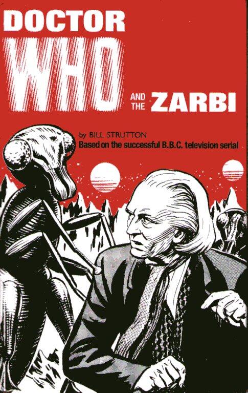 Doctor Who and the Zarbi
