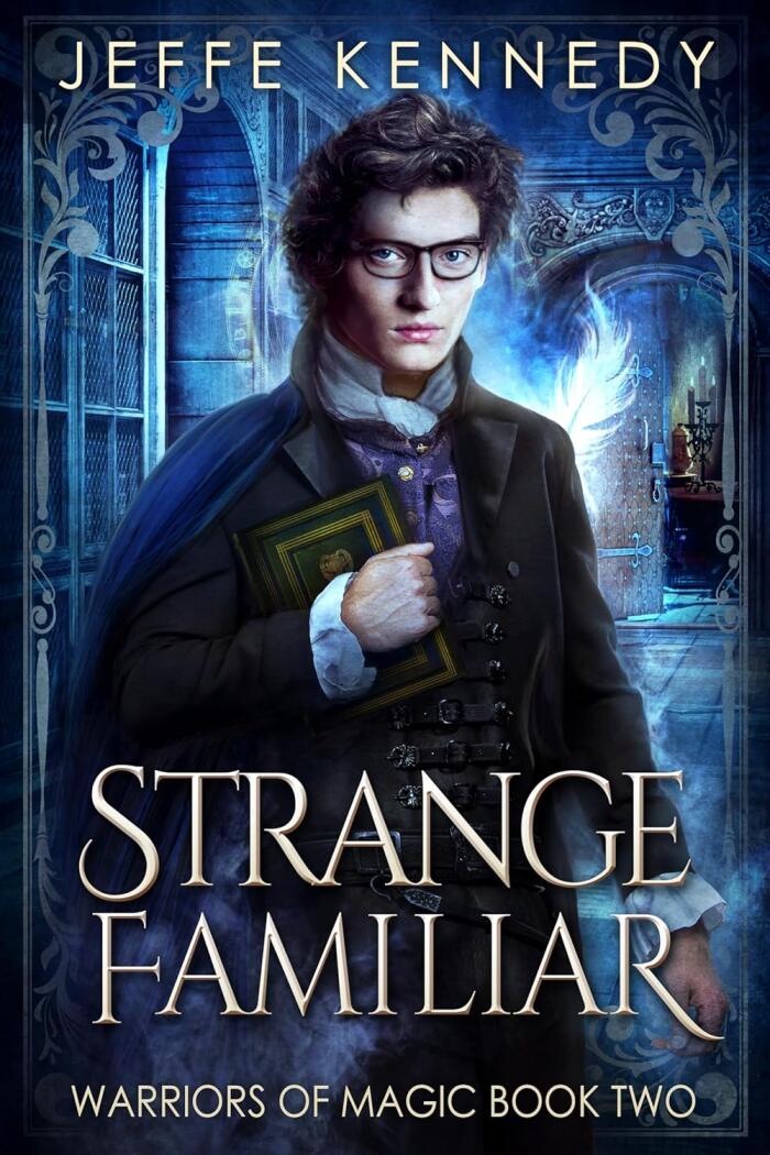 Strange Familiar: a Dark Fantasy Romance