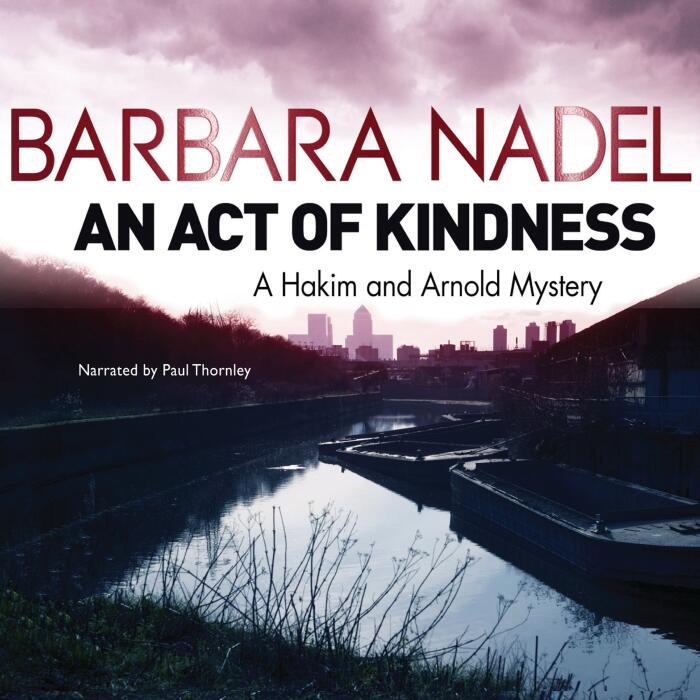 An Act of Kindness: Hakim and Arnold, Book 2
