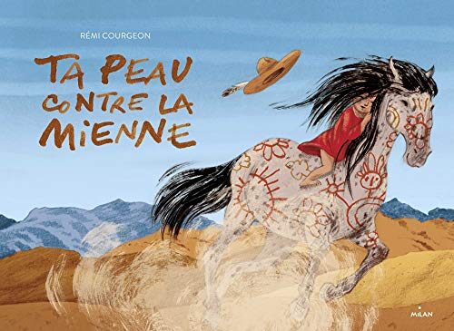 Ta peau contre la mienne (Albums 8 ans et +)
