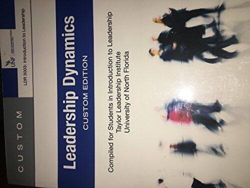 Leadership Dynamics UNF Custom Edition