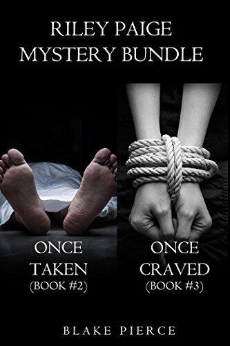 Riley Paige Mystery Bundle: Once Taken / Once Craved