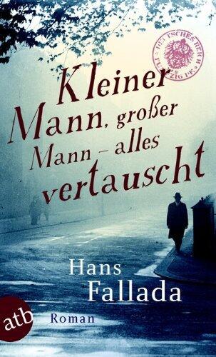 Kleiner Mann, großer Mann - alles vertauscht: oder Max Schreyvogels Last und Lust des Geldes