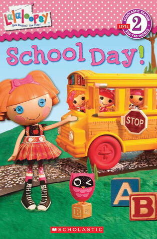 Lalaloopsy: School Day!