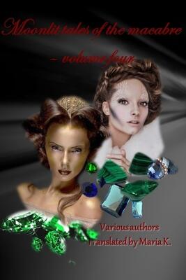 Moonlit Tales of the Macabre - volume four