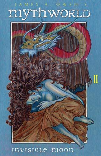 Invisible Moon: MythWorld (Book Two)