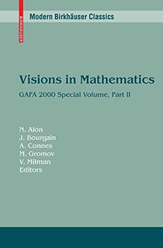 Visions in Mathematics: GAFA 2000 Special Volume (Part II)