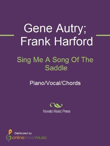 Sing Me A Song Of The Saddle Sheet Music