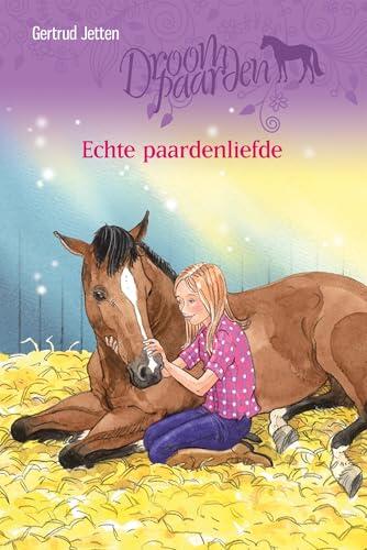 Echte paardenliefde (Droompaarden)