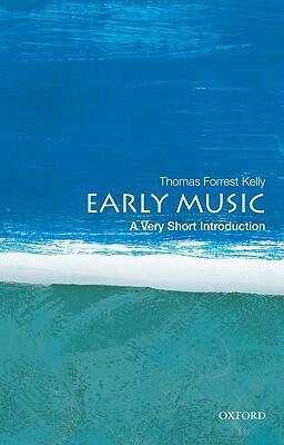 Early Music: A Very Short Introduction