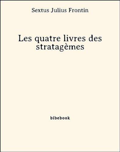 Les quatre livres des stratagèmes