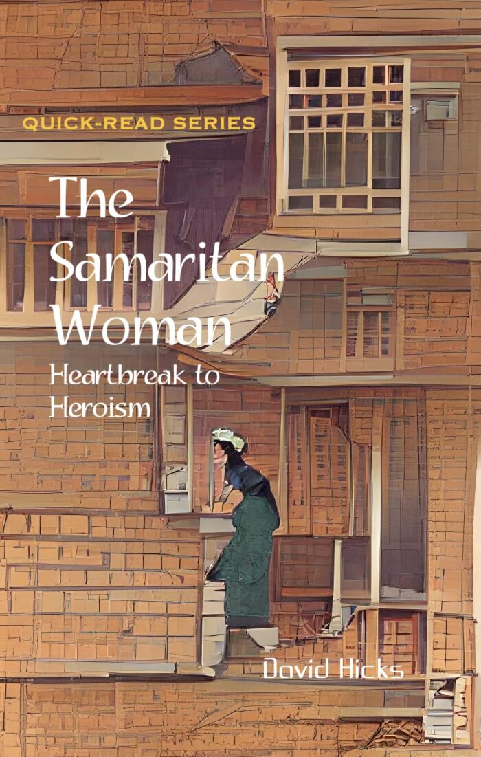 The Samaritan Woman: Heartbreak to Heroism