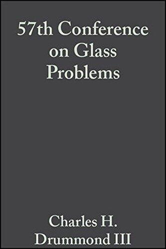 57th Conference on Glass Problems, Volume 18, Issue 1